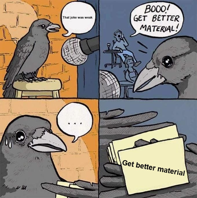Get Better Material meme seeded example