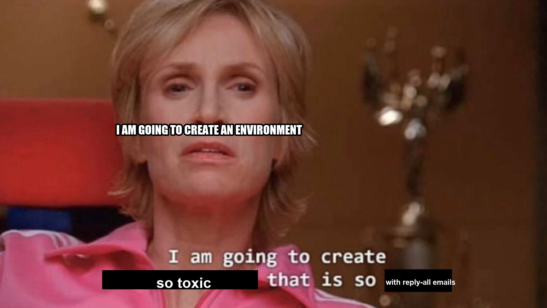 I am going to create an environment that is so toxic (blank) seeded example