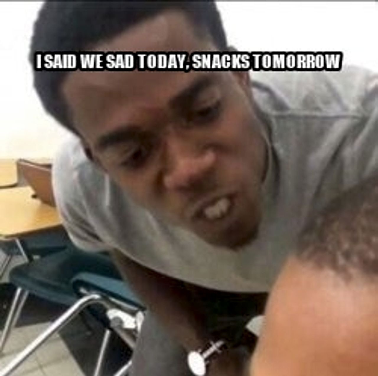 I said we sad today seeded example