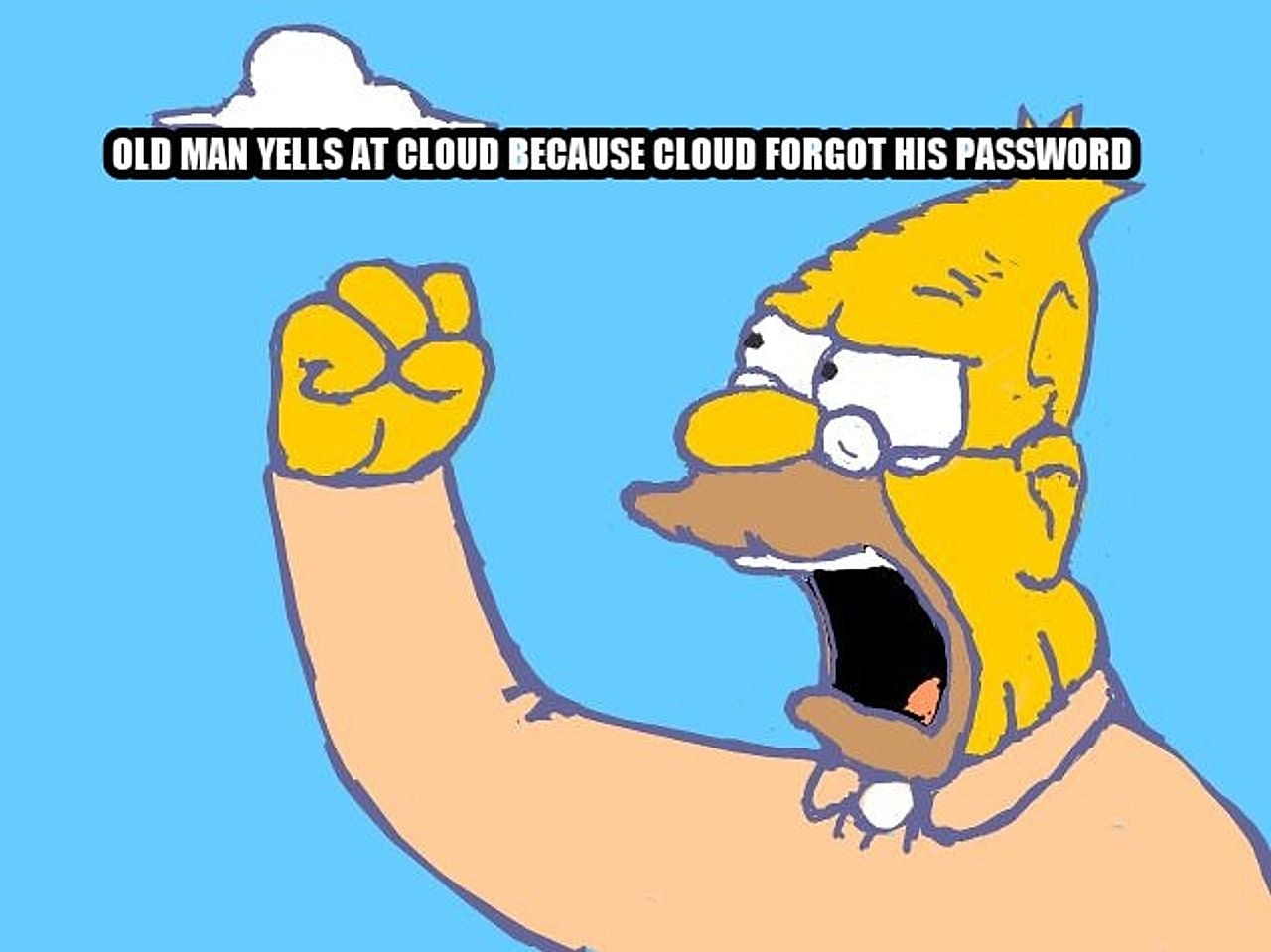 old man yells at cloud seeded example