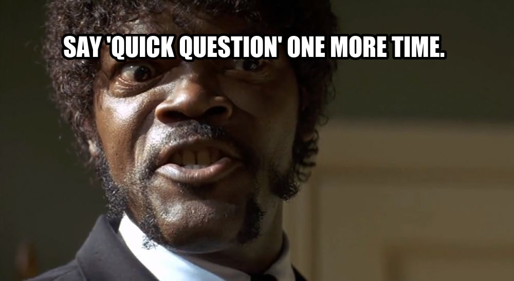 Samuel L Jackson say one more time seeded example