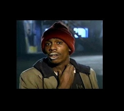 Meme template dave chappelle y'all got any more of crackhead