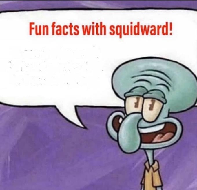 Squiward fun facts