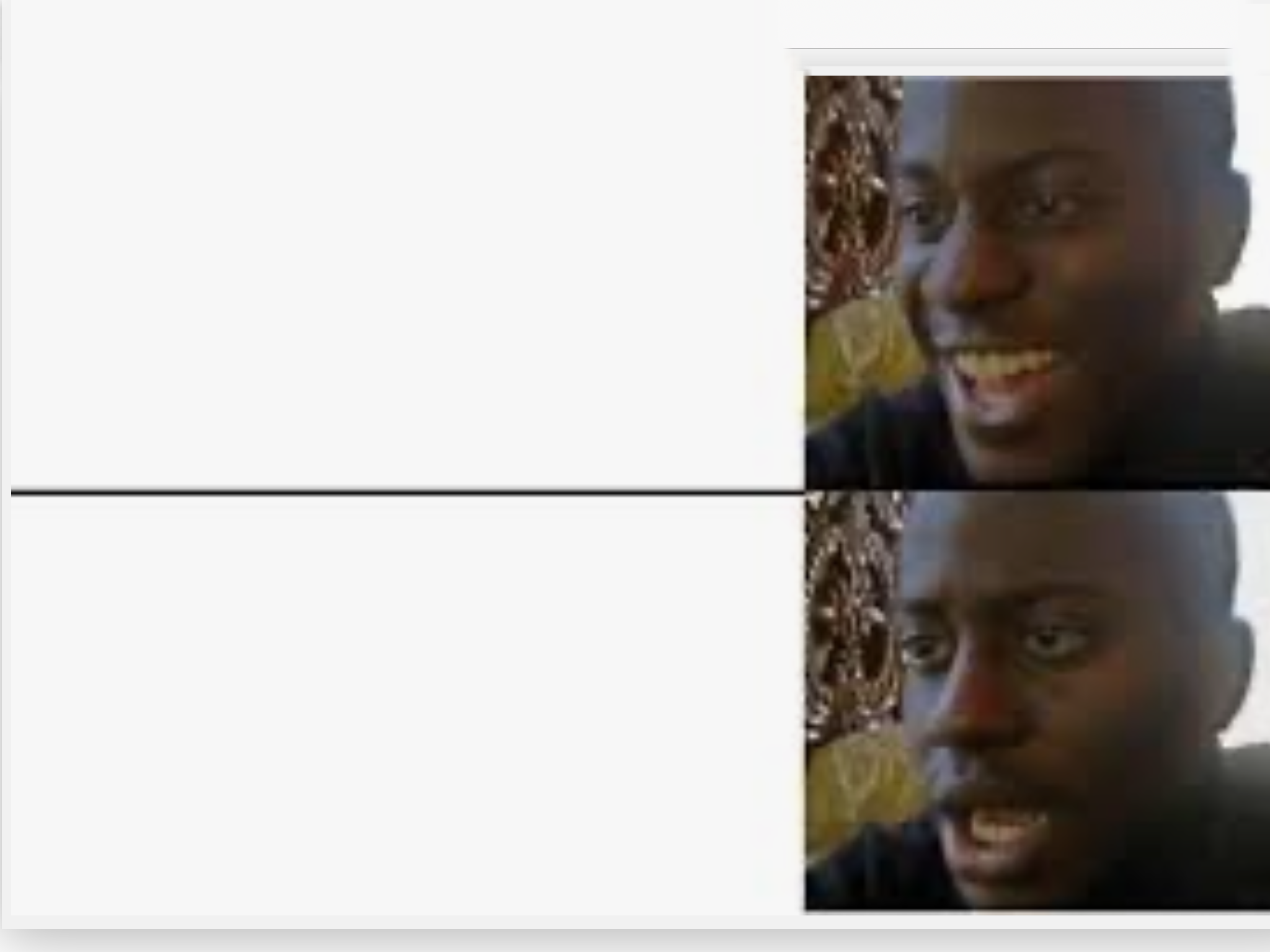 Meme template Happy then sad