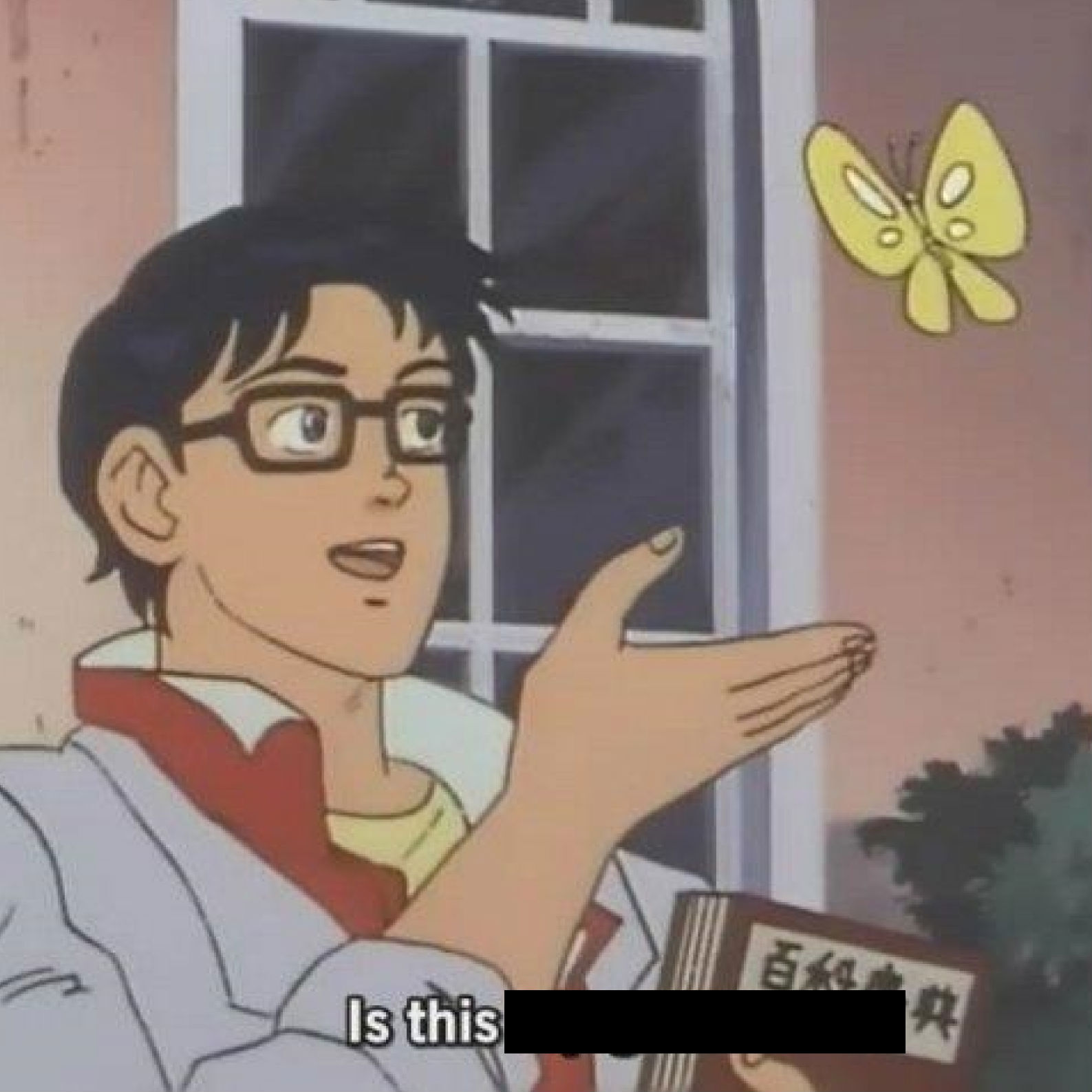 Meme template Is This A blank