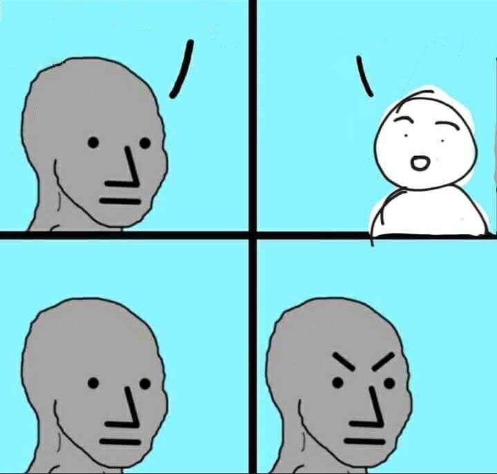 Meme template NPC Meme